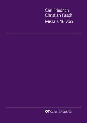 Fasch, Carl Friedrich Christian: Missa a 16 voci