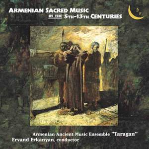 Armenian Sacred Music of the 5th-13th Centuries