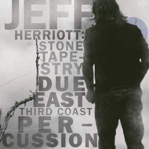 Jeff Herriott: The Stone Tapestry