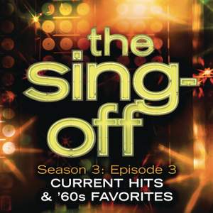 The Sing-Off: Season 3: Episode 3 - Current Hits & 60's Favorites