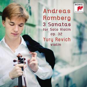 Romberg, A: Three Sonatas for Solo Violin Op. 32