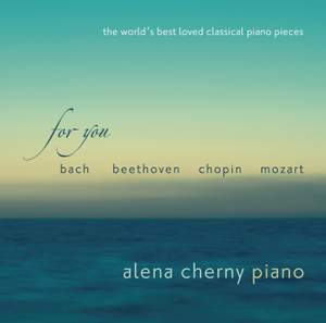 For You - The World's Best Loved Classical Piano Pieces Product Image