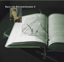 Bach für Bücherfreunde Vol. 2