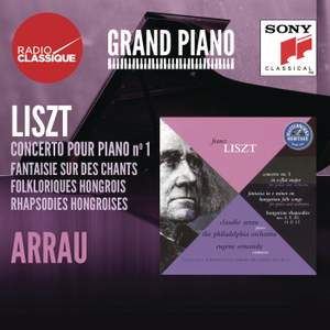 Liszt: Piano Concerto No. 1, Fantaisie, Hungarian Rhapsodies (selection)