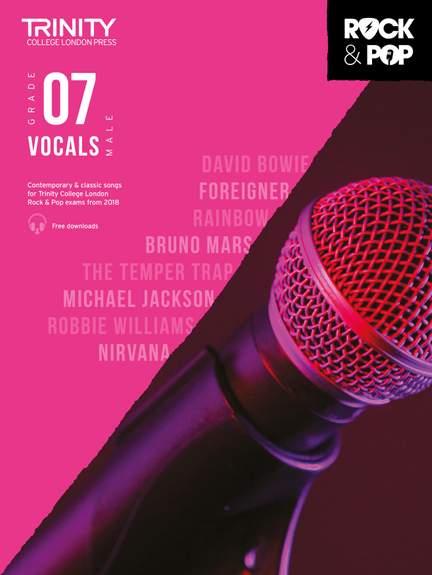 Trinity: Rock & Pop 2018 Vocals Grade 7 (male)