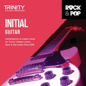 Trinity: Rock & Pop 2018 Guitar Initial CD
