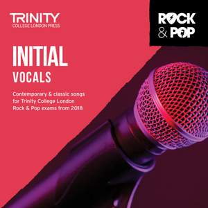 Trinity: Rock & Pop 2018 Vocals Initial CD