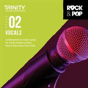 Trinity: Rock & Pop 2018 Vocals Grade 2 CD