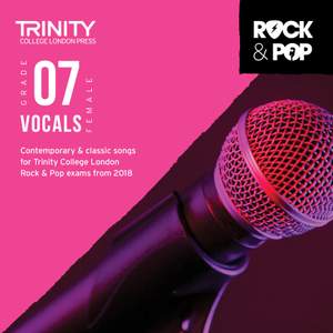 Trinity: Rock & Pop 2018 Vocals Grade 7 female CD