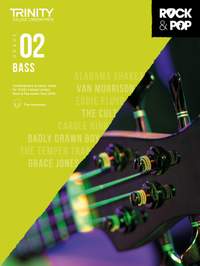 Trinity: Rock & Pop 2018 Bass Grade 2