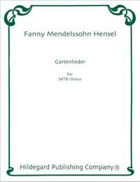 Hensel, F: Gartenlieder