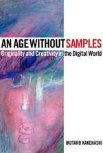 Ikutaro Kakehashi: An Age Without Samples Product Image