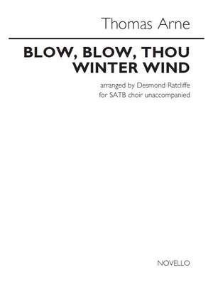 Thomas Augustine Arne: Blow, Blow, Thou Winter Wind