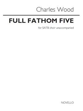 Charles Wood: Full Fathom Five