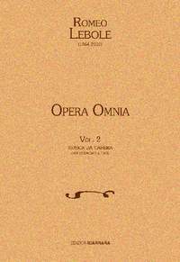 Romeo Lebole: Opera Omnia Vol. 2