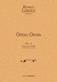 Romeo Lebole: Opera Omnia Vol. 2