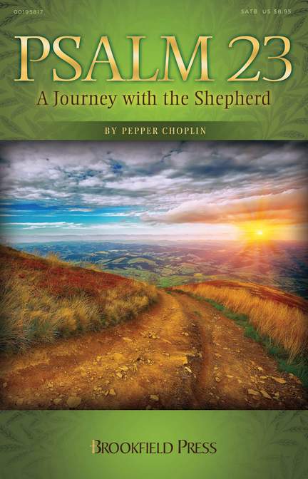 Pepper Choplin: Psalm 23