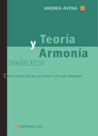 Andrea Avena: Teoría Y Armonía - Segunda Parte