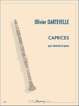 Olivier Dartevelle: Caprices