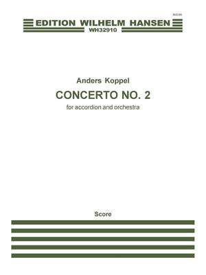 Anders Koppel: Concerto No.2 For Accordion And Orchestra