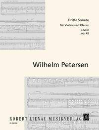 Wilhelm Petersen: 3. Sonate c-Moll op. 43