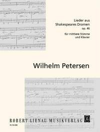 Wilhelm Petersen: Lieder aus Shakespeare Dramen op. 46