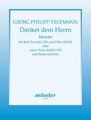 Georg Philipp Telemann: Danket dem Herrn