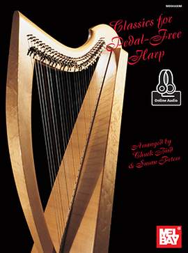 Churck Bird: Classics For Pedal-Free Harp