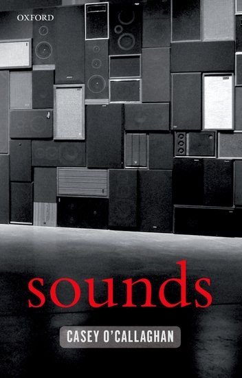 Sounds: A Philosophical Theory
