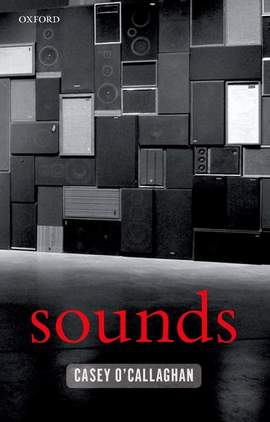 Sounds: A Philosophical Theory