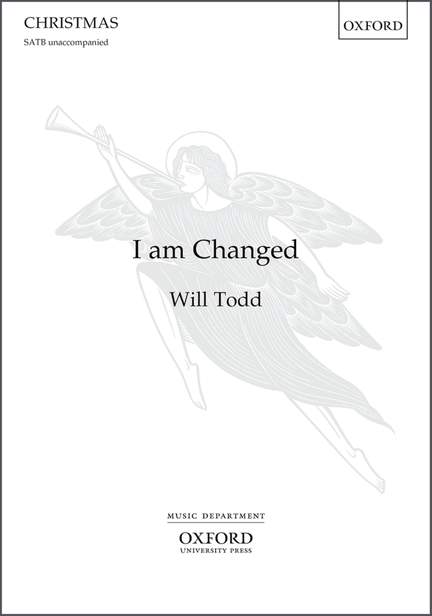 Todd, Will: I am Changed