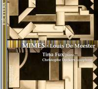 Louis de Meester: Mimes