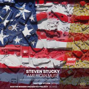 Steven Stucky: American Muse