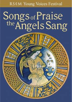 Songs of Praise the Angels Sang