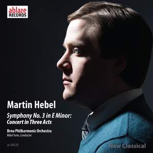 Hebel: Symphony No. 3 in E minor