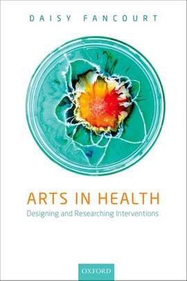 Arts in Health: Designing and researching interventions