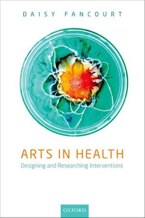 Arts in Health: Designing and researching interventions