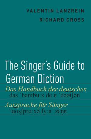 The Singer's Guide to German Diction