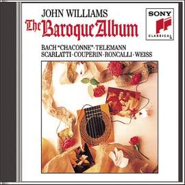 John Williams Plays Baroque