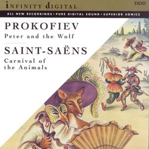 Prokofiev: Peter and The Wolf & Saint-Saens: Carnival of the Animals
