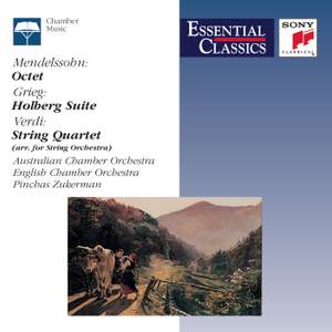 Mendelssohn: Octet, Grieg: Holberg Suite & Verdi: String Quartet
