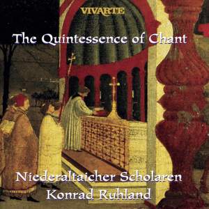The Quintessence of Chant (Gregorianische Gesänge I & II)