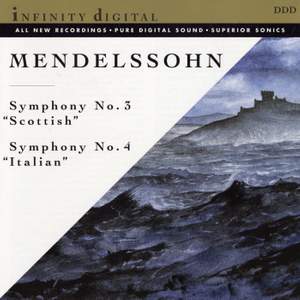 Mendelssohn: Scottish & Italian Symphonies