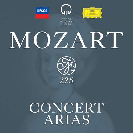 Mozart 225: Concert Arias
