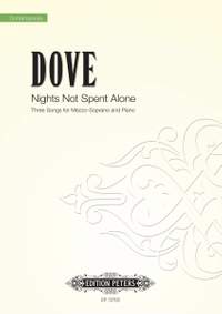 Dove, Jonathan: Nights Not Spent Alone
