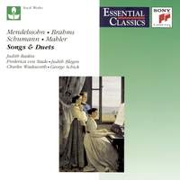Mendelssohn, Brahms, Schumann & Mahler: Songs and Duets