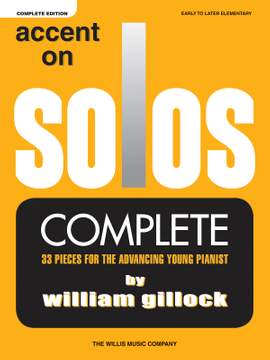 William Gillock: Accent on Solos - Complete