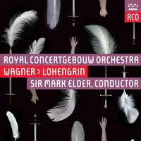 Wagner: Lohengrin (out 7th April)