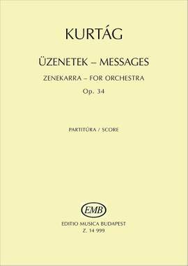 Kurtag, Gyorgy: Messages Op.34 (score)