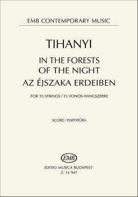 Tihanyi, Laszlo: In the Forests of the Night (score)
